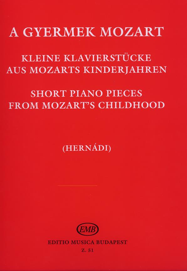 Kleine Klavierstücke Aus Mozart's Kinderjahren